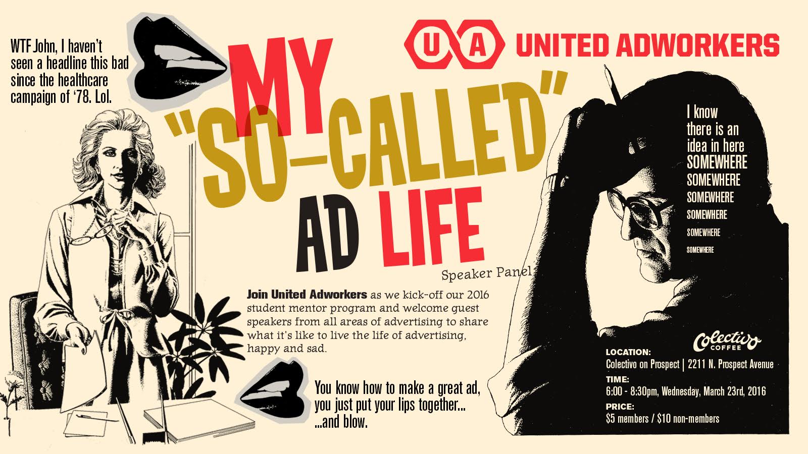 United Adworkers Presents: My “So-Called” Ad Life Speaker Panel
