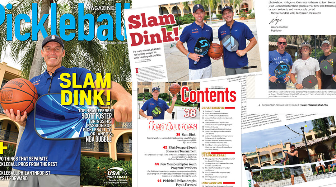 Pickleball Magazine Cover Feature with the NBA’s Scott Foster