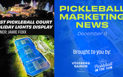 Pickleball Marketing News: Jamie Foxx Wins for Best Pickleball Court Holiday Lights Display, Galentine’s Day Pickleball Hosted by Celebrity Gals