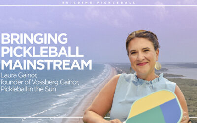 Laura Gainor Guest Interview on Building Pickleball: Bringing Pickleball Mainstream